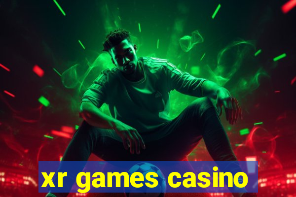 xr games casino